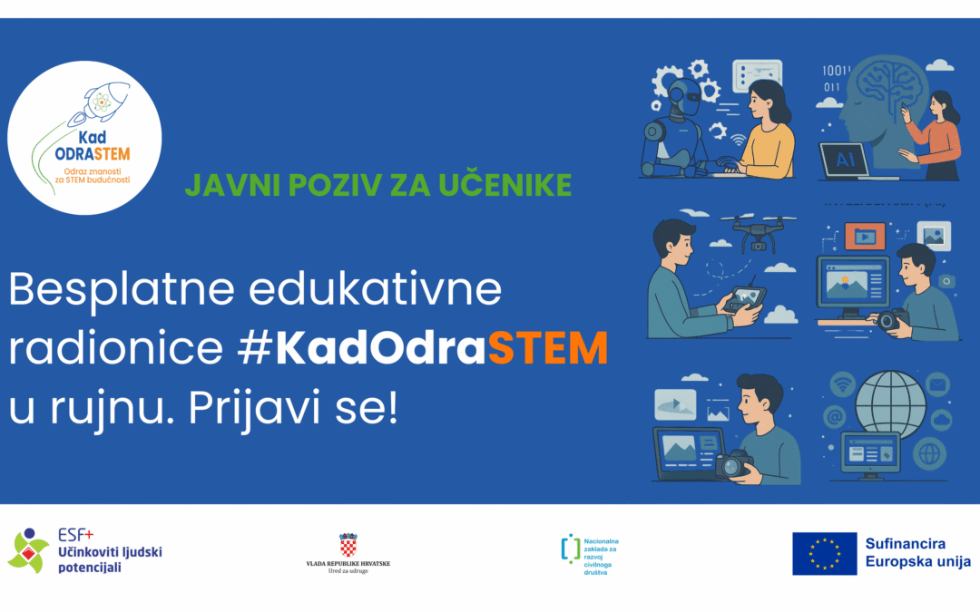 [Javni poziv za učenike] Besplatne #KadOdraSTEM radionice u rujnu
