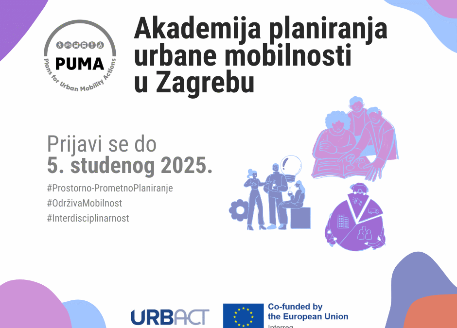 Prijavi se na Akademiju planiranja urbane mobilnosti (PUMA) u Zagrebu!