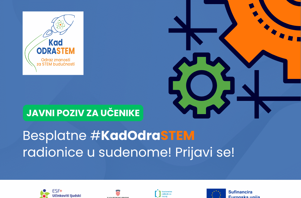 [Javni poziv za učenike] Besplatne #KadOdraSTEM radionice u studenome