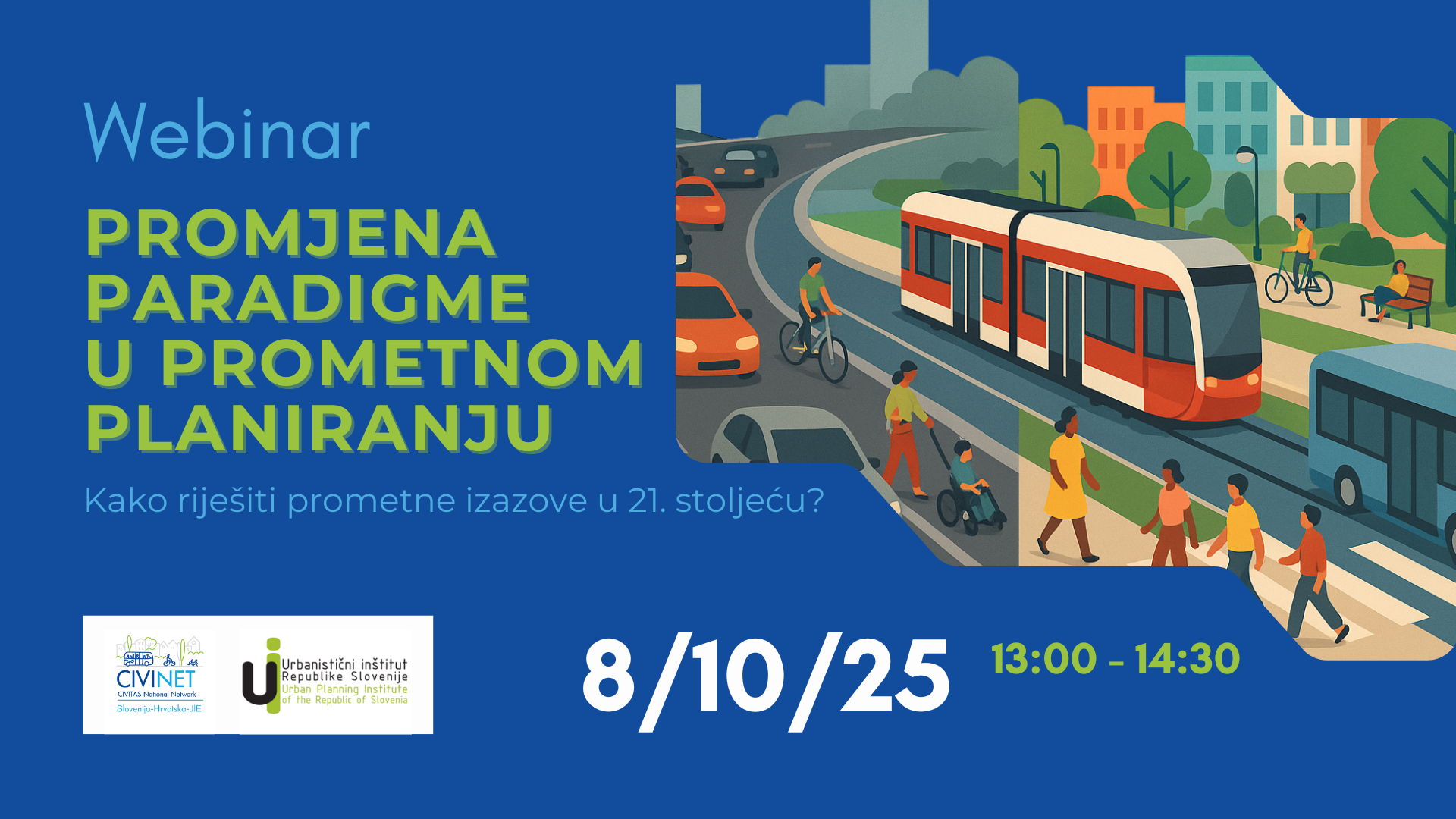 WEBINAR Promjena paradigme u prometnom planiranju