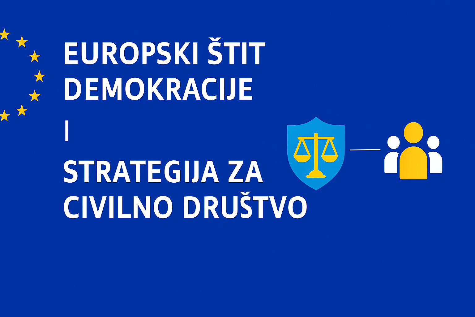 Europski štit demokracije i Strategija za civilno društvo: nova arhitektura otpornosti Unije