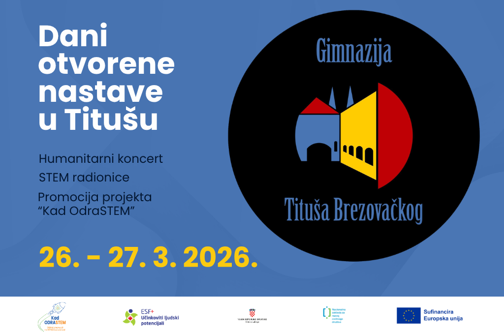 Projekt #KadOdraSTEM: Dani otvorene nastave u Gimnaziji Tituša Brezovačkog